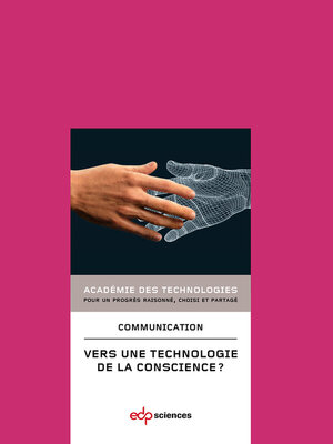 cover image of Vers une technologie de la conscience ?